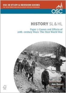 Image for IB History SL & HL Paper 2 Causes and Effects of 20th-century Wars: The First World War