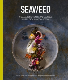 Seaweed: An Ocean of Food