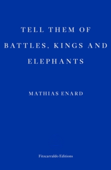 Image for Tell Them of Battles, Kings, and Elephants