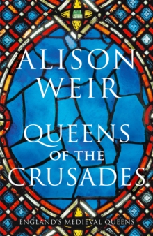 Image for Queens of the Crusades