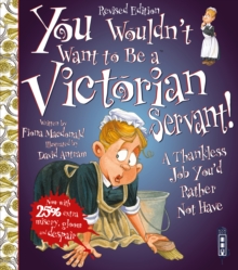 Image for You Wouldn't Want To Be A Victorian Servant!