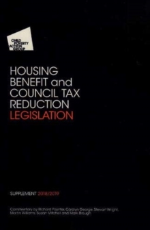 Image for CPAG'S Housing Benefit and Council Tax Reduction Legislation Supplement 31st Edition 2018-2019