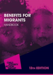 Image for Benefits For Migrants Handbook 2021/22 13th Edition : Benefits For Migrants Handbook 2021/22 13th Edition