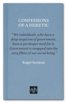 Confessions of a Heretic