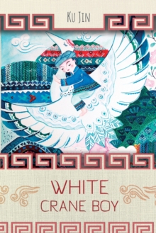 Image for White Crane Boy