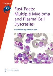 Image for Fast Facts: Multiple Myeloma and Plasma Cell Dyscrasias, Lite Version