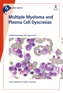 Image for Fast Facts: Multiple Myeloma and Plasma Cell Dyscrasias