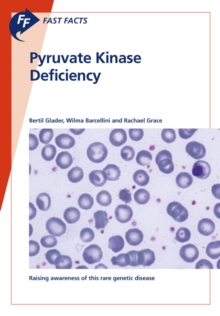 Image for Fast Facts: Pyruvate Kinase Deficiency