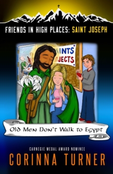 Image for Old Men Don't Walk to Egypt (Saint Joseph)