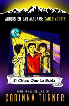 Image for El Chico Que Lo Sabia (Carlo Acutis)