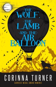 Image for The Wolf, the Lamb, and the Air Balloon