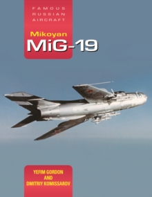 Image for Mikoyan MiG-19 : Famous Russian Aircraft