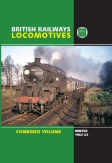 abc British Railways Combined Volume Parts 1-7 Winter 62/63