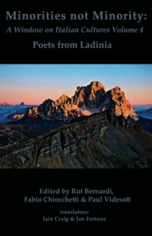 Image for Minorities Not Minority: Poets from Ladinia