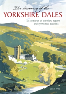 Image for The Discovery of the Yorkshire Dales