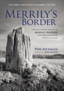 Merrily’s Border: The Mysterious World of Merrily Watkins – History & Folklore, People & Places