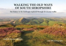 Image for Walking the old ways of South Shropshire