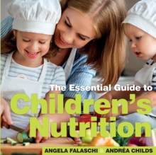 Image for The essential guide to children's nutrition