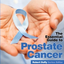 Image for The essential guide to prostate cancer