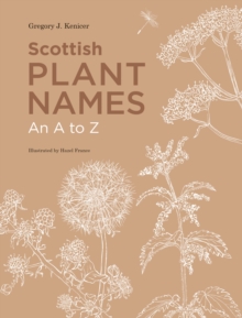 Scottish Plant Names: An A to Z