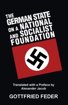 Image for The German State on a National and Socialist Foundation