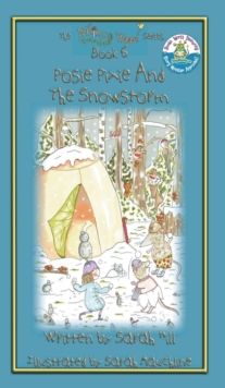 Image for Posie Pixie and the Snowstorm - Book 6 in the Whimsy Wood Series - Hardback