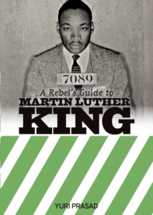 Image for A rebel's guide to Martin Luther King