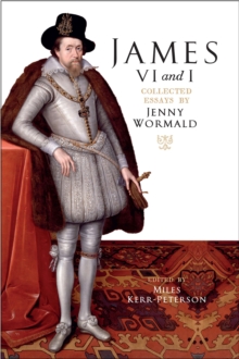 Image for James VI and I  : collected essays