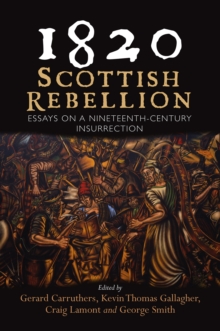 Image for 1820  : Scottish rebellion