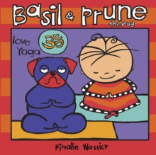 Image for Basil and Prune the Pug: