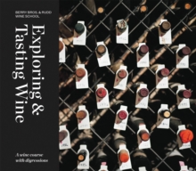 Exploring & Tasting Wine