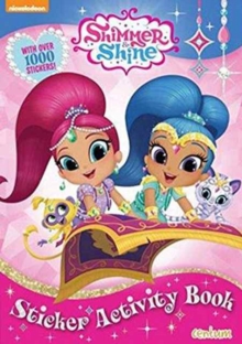 Image for Shimmer & Shine 1000 Sticker Activity Book