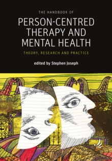 Image for The handbook of person-centred therapy and mental health: theory, research and practice