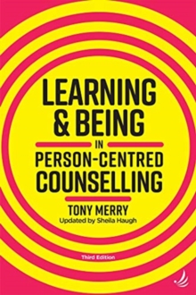 Image for Learning and Being in Person-Centred Counselling (third edition)
