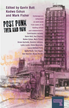 Image for Post-punk then and now