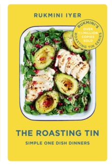 Image for The roasting tin  : simple one dish dinners