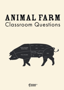 Image for Animal Farm classroom questions  : a Scene By Scene teaching guide