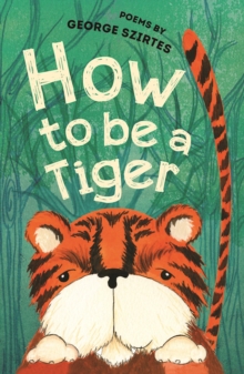 Image for How to be a tiger