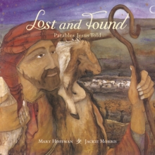 Image for Lost and found  : parables Jesus told