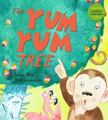Image for The yum yum tree