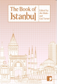 Image for The Book of Istanbul: A City in Short Fiction