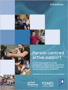Image for Person-centred Active Support Guide (2nd edition) : A self-study resource to enable participation, independence and choice for adults and children with intellectual and developmental disabilities