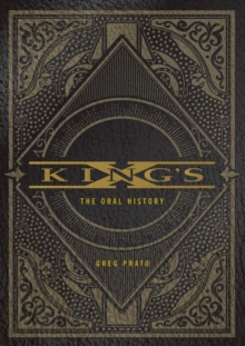 Image for King's X  : the oral history