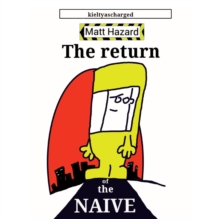 Image for The return of the naive