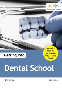 Image for Getting into dental school.