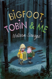 Image for Bigfoot, Tobin & me