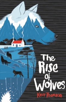 Image for The rise of wolves