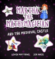 Image for Martha the Mathemagician and the Medieval Castle