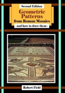 Image for Geometric patterns from Roman mosaics  : and how to draw them