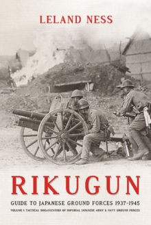 Image for Rikugun: Guide to Japanese Ground Forces 1937-1945